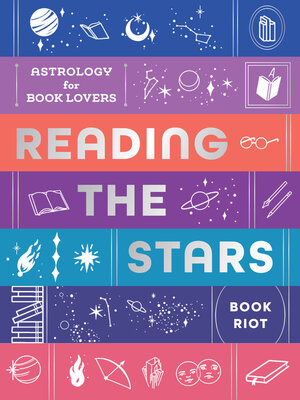 cover image of Reading the Stars: Astrology for Book Lovers